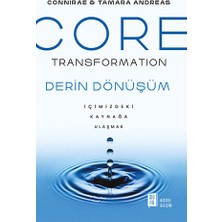 Core Transformation Derin Dönüşüm