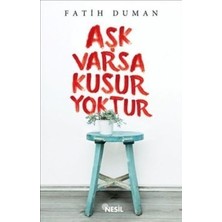 Aşk Varsa Kusur Yoktur