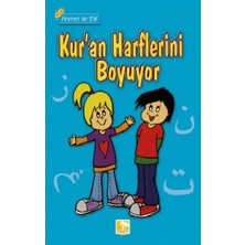 Ahmet Ile Elif Kur'an Harflerini Boyuyor