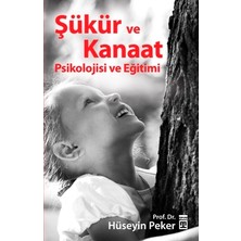 Şükür ve Kanaat Psikolojisi ve Eğitimi