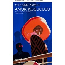 İş Bankası Kültür Yayınları Amok Koşucusu (Ciltli) Yazar: Stefan Zweig Ciltsiz Normal Boy 64 Sayfa