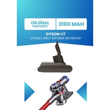 Electroll Dyson V7 Uyumlu Batarya SV11 (Standart Kapasite) 21.6 V 2100MAH Dikey Süpürge Bataryası