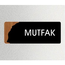 Mutfak - Ofis Kapı Isimliği, Yönlendirme Levhası 26X10CM - Siyah&ceviz