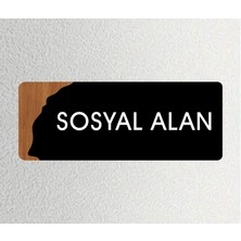 Sosyal Alan - Ofis Kapı Isimliği, Yönlendirme Levhası 26X10CM - Siyah & Ceviz