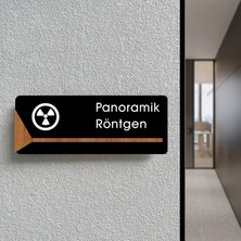 Panoramik Röntgen - Ofis Kapı Isimliği, Yönlendirme Levhası 26X10CM - Siyah&ceviz