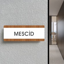 Mescid - Ofis Departman Kapı Isimliği, Yönlendirme Levhası 26X10 cm Beyaz & Ceviz