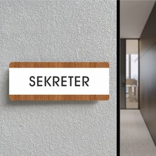 Sekreter - Ofis Departman Kapı Isimliği, Yönlendirme Levhası 26X10 cm Beyaz & Ceviz