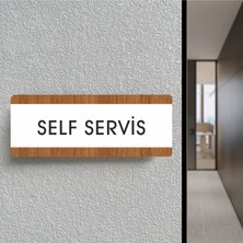 Self Servis - Ofis Departman Kapı Isimliği, Yönlendirme Levhası 26X10 cm Beyaz & Ceviz