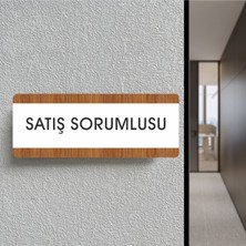 Satış Sorumlusu - Ofis Departman Kapı Isimliği, Yönlendirme Levhası 26X10 cm Beyaz & Ceviz
