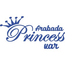 Arabada Princess Var Araba Sticker 17X17 cm Mavi