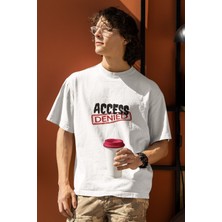 Acceess Denıed Baskılı Eğlenceli Hediyelik Beyaz Unisex T-Shirt