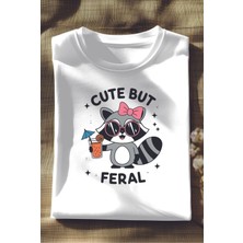Qoeuyl Boutique Cute But Feral Baskılı Unisex Regular Fit Pamuklu Beyaz Tişört