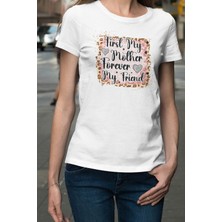 Qoeuyl Boutique First My Mother Forever My Friend No:2 Baskılı Anneler Günü Hediyelik Beyaz %100 Pamuklu T Shirt