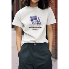 Qoeuyl Boutique Tabi Ki Benim Dediğim Olacak Baskılı Eğlenceli Komik Hediyelik Beyaz Kadın T-Shirt