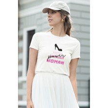 Power Woman Baskılı Feminen Beyaz Kadın T-Shirt