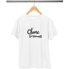 Qoeuyl Boutique Choose Happiness Baskılı Hediyelik Eğlenceli Beyaz Unisex T-Shirt