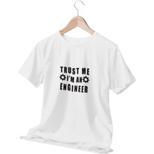 Qoeuyl Boutique Trust Me I'm An Engineer Baskılı Mühendis Hediyelik Eğlenceli Beyaz Unisex T-Shirt