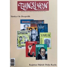Tansiyon Aylık Kültür Sanat ve Aktüel Dergisi Sayı: 1 Şubat - Mart 2022