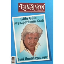 Tansiyon Aylık Kültür Sanat ve Aktüel Dergisi Sayı: 3 Haziran - Temmuz 2022