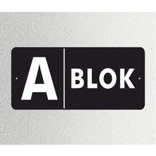 A- Blok Ofis Departman Kapı Isimliği, Yönlendirme Levhası 30X15CM
