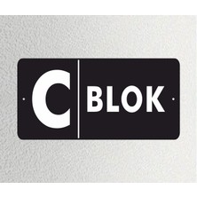 C- Blok Ofis Departman Kapı Isimliği, Yönlendirme Levhası 30X15CM