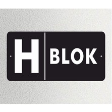 H- Blok Ofis Departman Kapı Isimliği, Yönlendirme Levhası 30X15CM