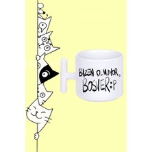 Bazen Olmuyor Boşver Moddo Tasarım Baskılı Beyaz T Sap Kupa Bardak