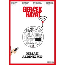 Gerçek Hayat Dergisi Sayı: 1108 - Ekim 2024