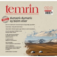 Temrin Düşünce ve Edebiyat Dergisi Sayı: 132 Temmuz - Ağustos 2023
