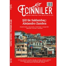 Ecinniler: Iki Aylık Kültür ve Edebiyat Dergisi Sayı: 22-23 Temmuz - Ekim 2023