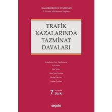 Trafik Kazalarında Tazminat Davaları
