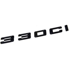 Bmw Uyumlu 330 Ci Piano Black Bagaj Yazısı