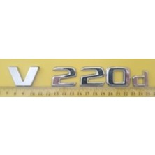 Mercedes Uyumlu Yazı V 220D Krom