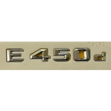 Mercedes Uyumlu Yazı E 450D Krom