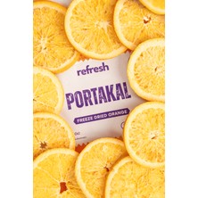 Refresh Chips FREEZE DRY PORTAKAL -DONDURULARAK KURUTULMUŞ -20gr