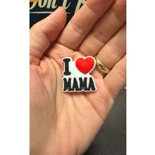 Terlik Süsü/ı Love Mama