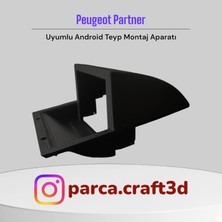 Peugeot Partner Uyumlu 7" Android Ekran Montaj Aparatı