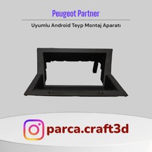 Peugeot Partner Uyumlu 7" Android Ekran Montaj Aparatı