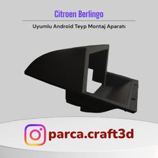 Citroen Berlingo Uyumlu 7" Android Ekran Montaj Aparatı