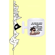 Bu Saaten Sonra Birine Güvenebilmem Için Noter Huzurunda Yeminli Beyan Vermesi Gerekiyor Tasarım Baskılı Beyaz T Sap Kupa Bardak