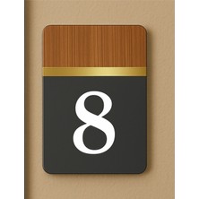 Dikey Ahşap Detaylı Kesim Baskılı Apartman Daire Otel Ofis Kapı Numarası - Kapı No:8 Sekiz