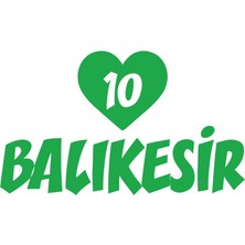 Kalpli 10 Balıkesir Araba Sticker 17X17 cm Yeşil