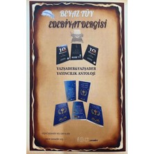 Beyaz Tüy Edebiyat Dergisi Sayı: 5