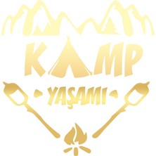 Kamp  Yaşamı Araba Sticker 17X17 cm Gold