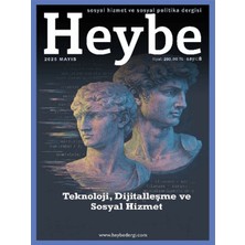 Heybe Sosyal Hizmet ve Sosyal Politika Dergisi Sayı: 8 Haziran 2025