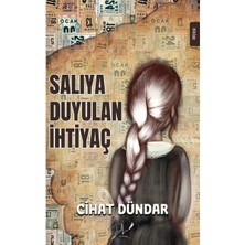 Salıya Duyulan Ihtiyaç