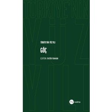 Türkiye'nin Yüz Yılı   Göç