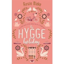 The Hygge Holiday: The Warmest, Fun
