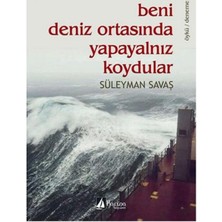 Beni Deniz Ortasında Yapayalnız Koy