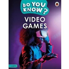 Do You Know? Level 4   Video Games